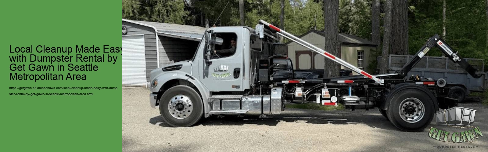 Local Cleanup Made Easy with Dumpster Rental by Get Gawn in Seattle Metropolitan Area